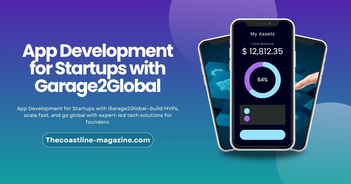 App Development for Startups with Garage2Global