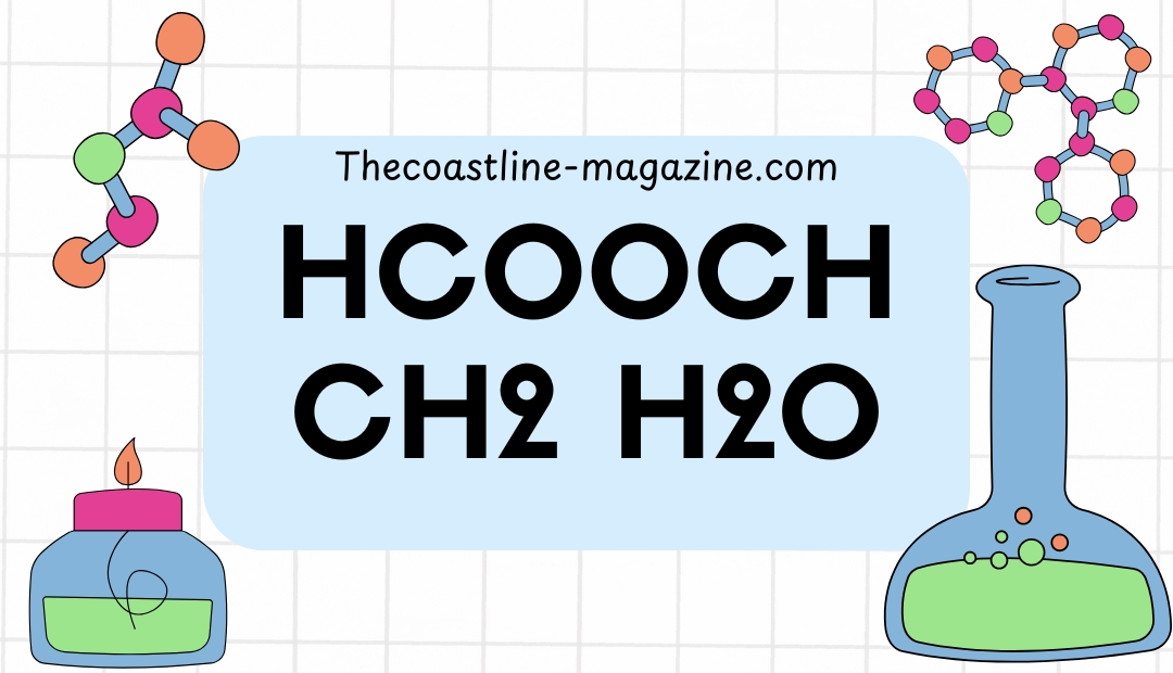 HCOOCH CH2 H2O