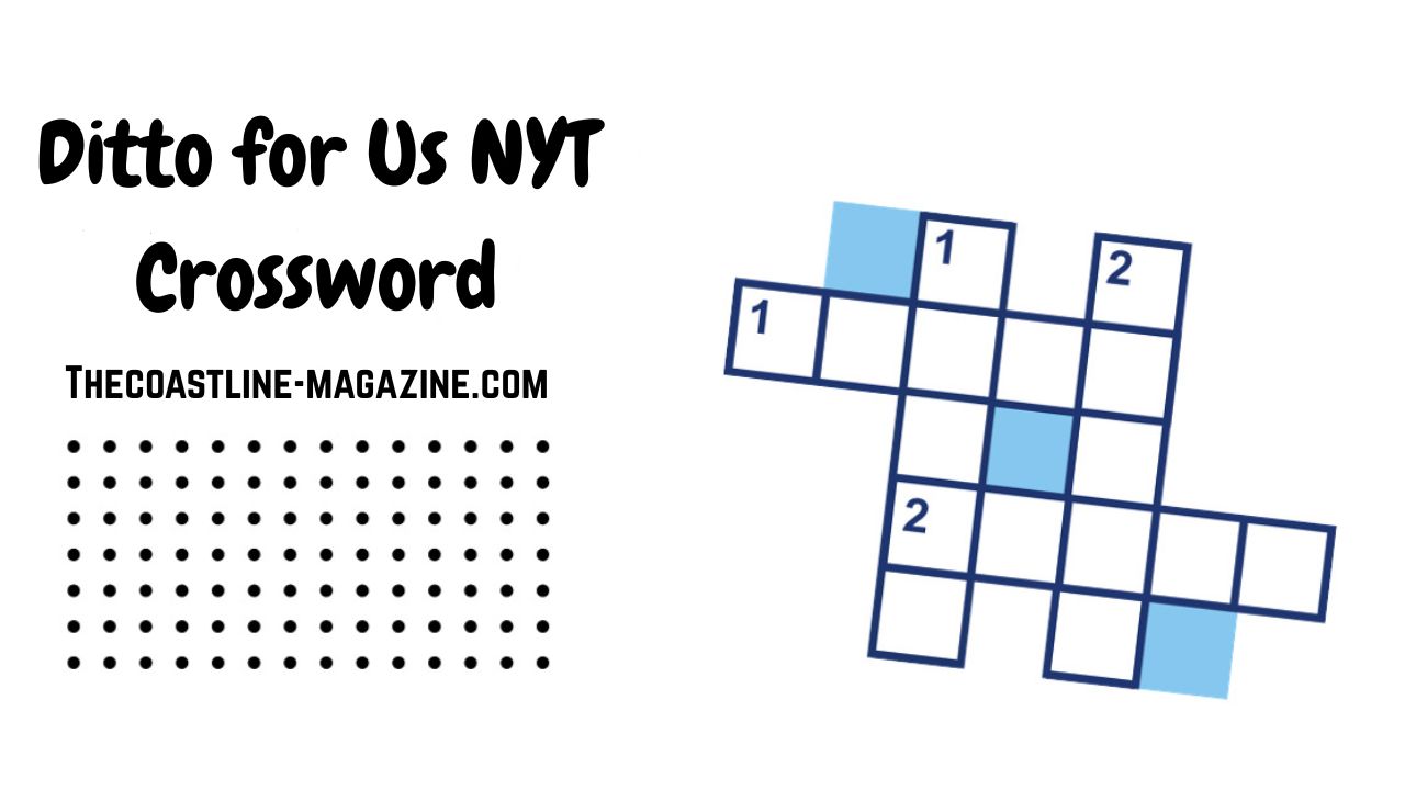 How to Solve the Ditto for Us NYT Crossword