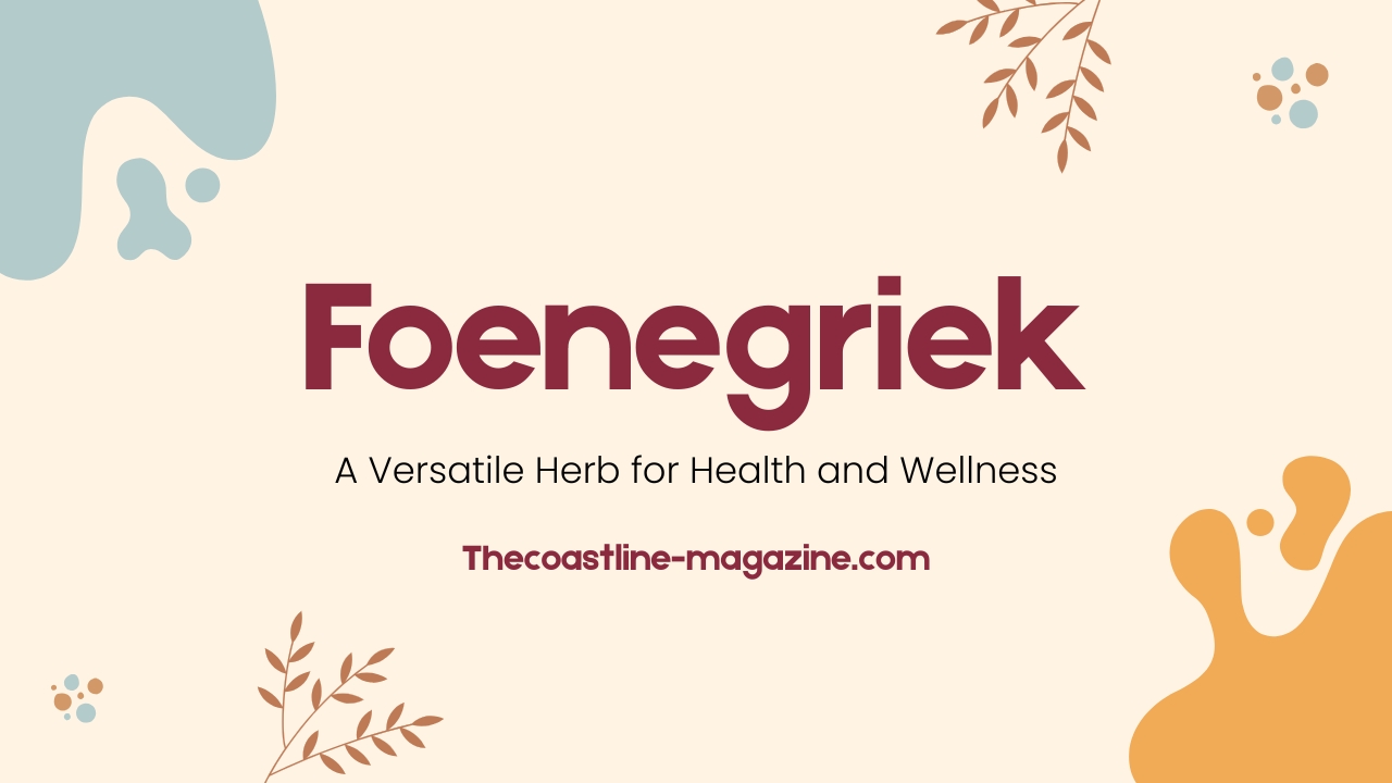 Foenegriek: A Versatile Herb for Health and Wellness