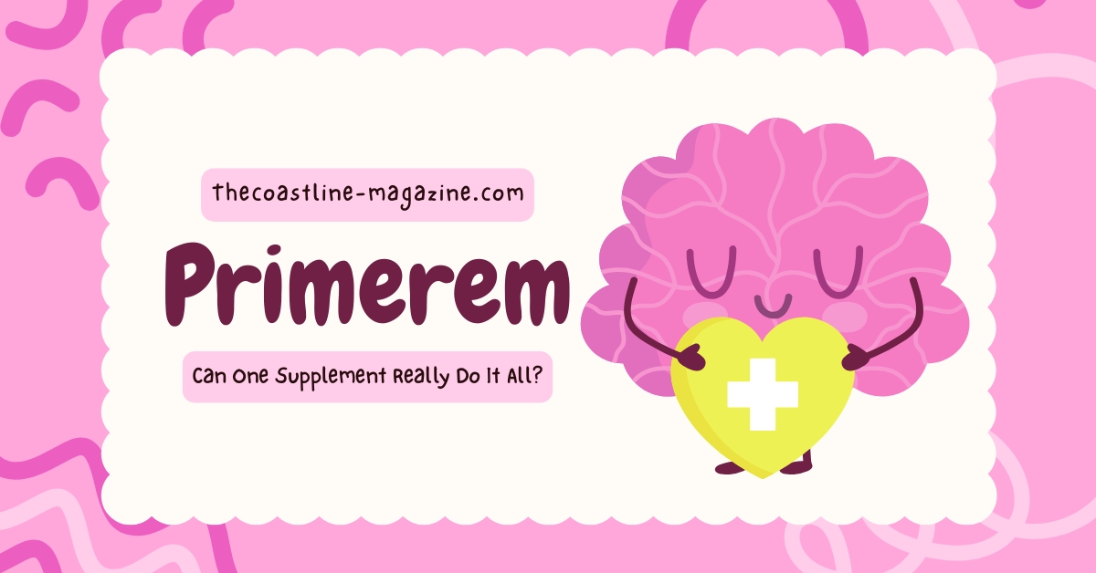 Primerem: Can One Supplement Really Do It All?