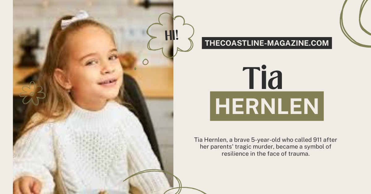 Tia Hernlen: The 5-Year-Old Who Called 911 After Her Parents’ Murder