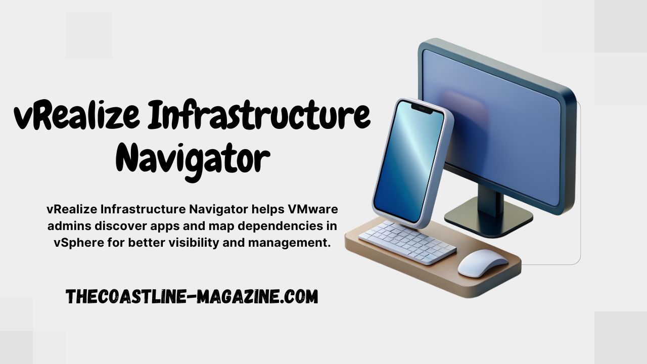 vRealize Infrastructure Navigator